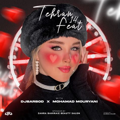 lyrics tehran feat 12 dj barbod & mohamad mouryani|دانلود پادکست جدید دیجی باربد به نام تـــهــران فــیــت 12 .